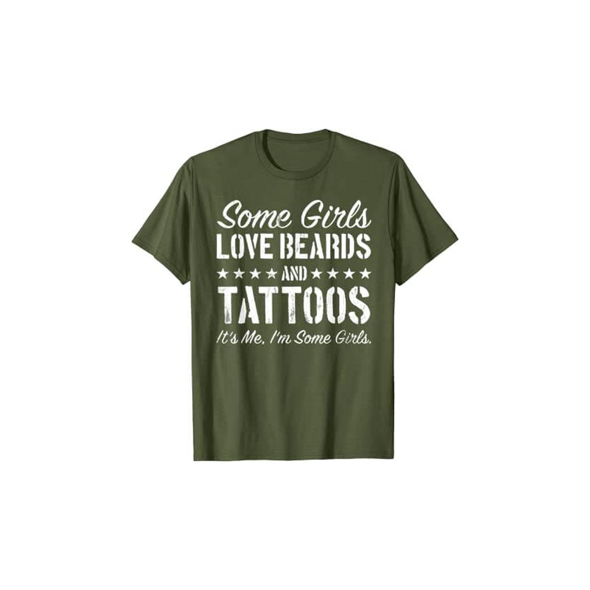 Certaines filles aiment les barbes et les tatouages - T-shirt